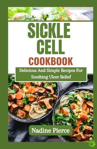 Sickle Cell Diet Cookbook