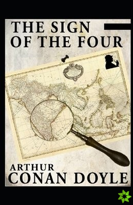 Sign of the Four(Sherlock Holmes #2) illustrated