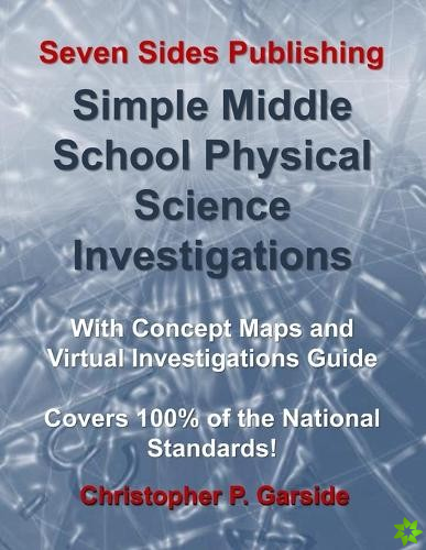 Simple Middle School Physical Science Investigations