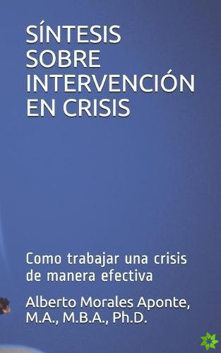 Sintesis Sobre Intervencion En Crisis