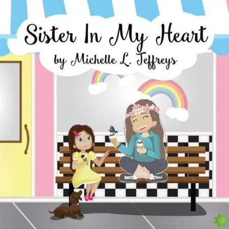 Sister In My Heart
