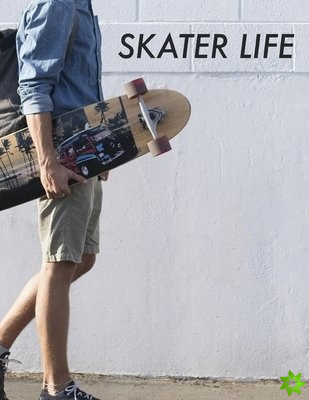Skater Life