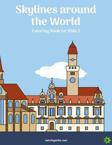 Skylines around the World Coloring Book for Kids 2