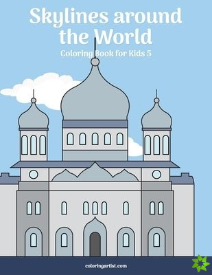 Skylines around the World Coloring Book for Kids 5