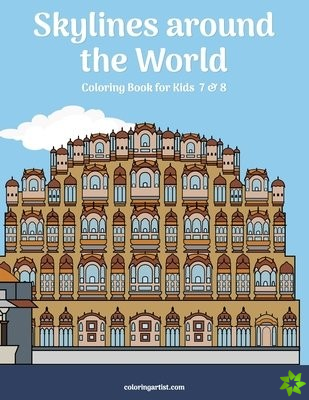 Skylines around the World Coloring Book for Kids 7 & 8