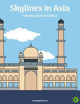 Skylines in Asia Coloring Book for Kids 2