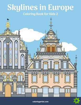 Skylines in Europe Coloring Book for Kids 2