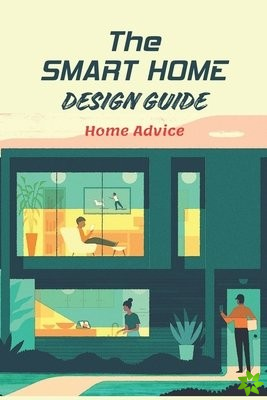 Smart Home Design Guide