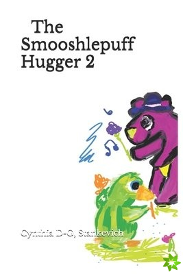 Smooshlepuff Hugger Two