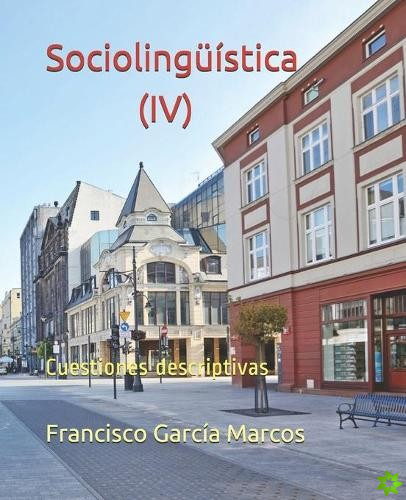Sociolinguistica (IV)