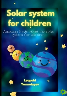 Solar System For Children