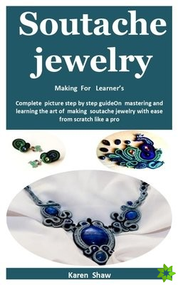 Soutache jewelry Making For Learner's