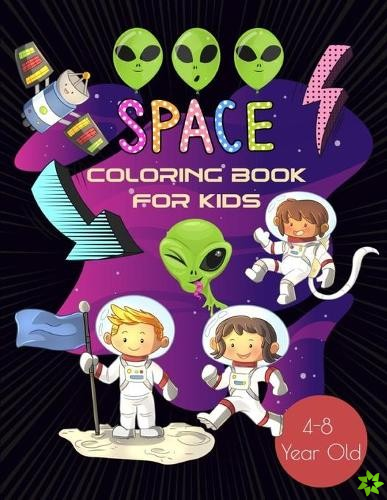 Space Coloring Book For Kids 4-8 Year Old