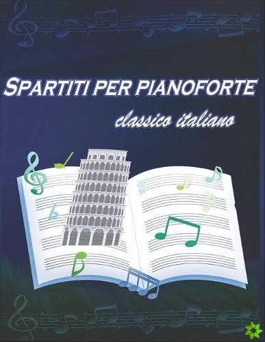 Spartiti per pianoforte classico italiano
