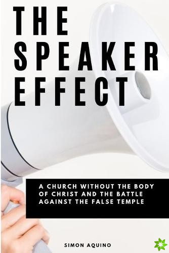 Speaker Effect