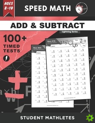 Speed Math - 100+ ADDITION & SUBTRACTION Timed Tests