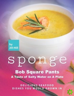 Sponge Bob Square Pants - A Taste of Salty Water on A Plate