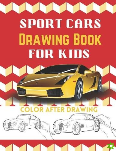 Sport Cars Drawing Book for Kids