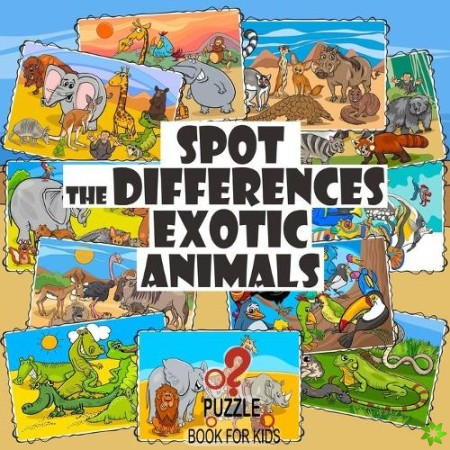 Spot the Differences - Exotic Animals
