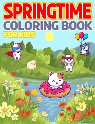 Springtime Coloring Book For Kids