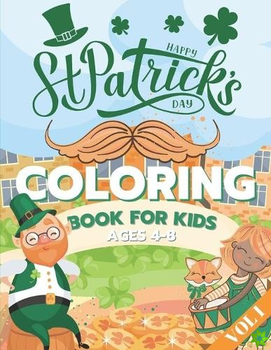 St. Patrick's Day Coloring Book for Kids Ages 4-8