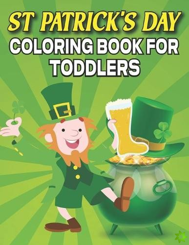 St. Patrick's Day Coloring Book For Toddlers