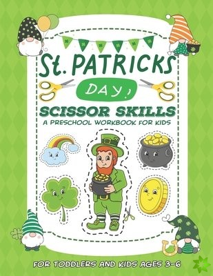 St. Patrick's Day Scissor Skills Preschool Workbook for Kids