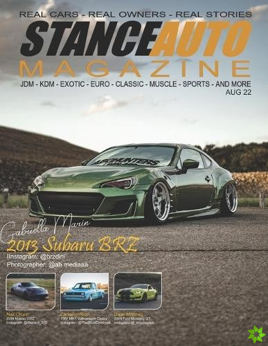 Stance Auto Magazine August 22