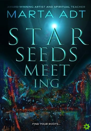 Starseeds Meeting