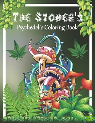 Stoner's Psychedelic Coloring Book