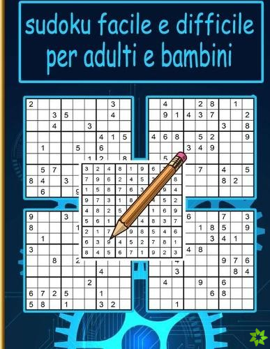 sudoku facile e difficile per adulti e bambini