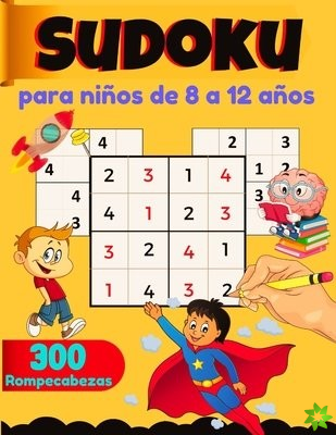 Sudoku Para Ninos De 8 a 12 anos, 300 Rompecabezas