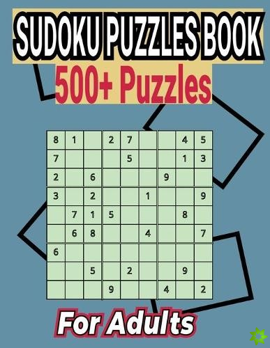Sudoku Puzzles Book 500+ Puzzles for Adults