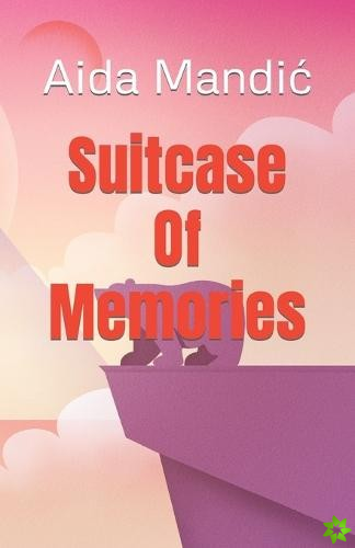 Suitcase Of Memories