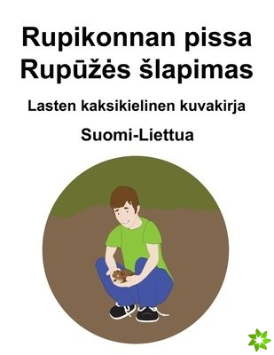 Suomi-Liettua Rupikonnan pissa / Rupūzes slapimas Lasten kaksikielinen kuvakirja