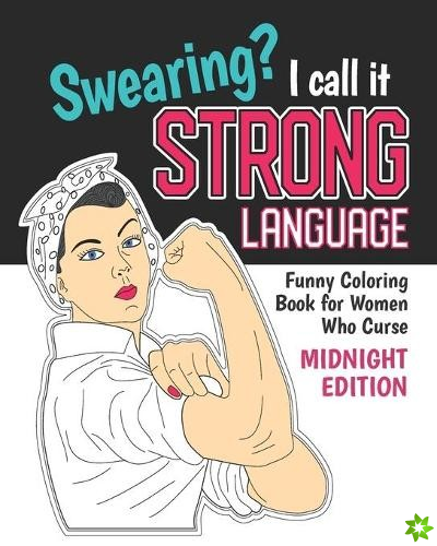 Swearing? I Call it Strong Language