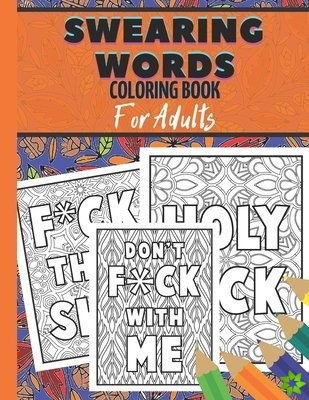 Swearing words coloring book for adults
