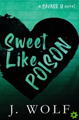 Sweet Like Poison Special Edition