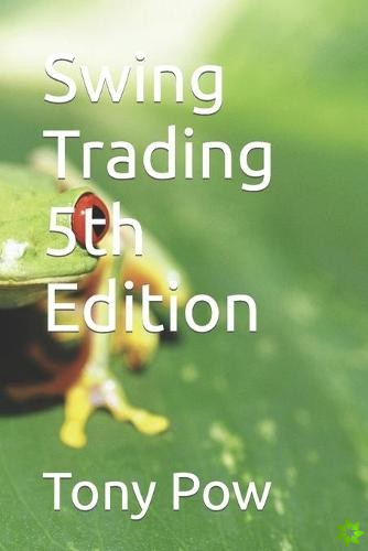 Swing Trading 5th Edition
