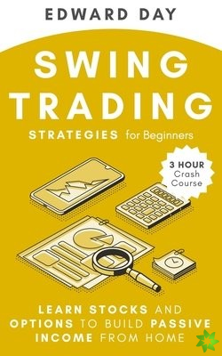 Swing Trading Strategies For Beginners