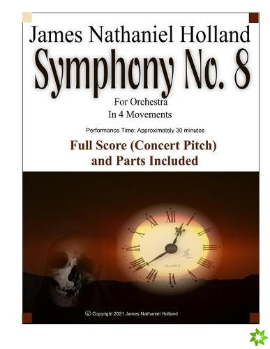 Symphony No. 8 For Orchestra