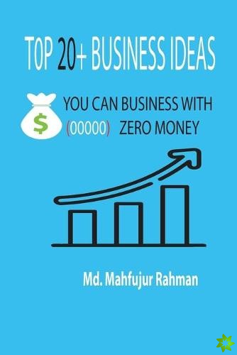 T0p 20+ Business Ideas
