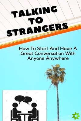 Talking To Strangers