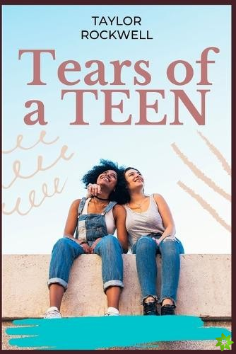 Tears of Teen