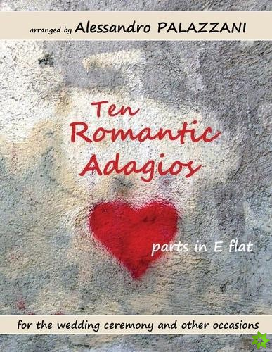 Ten Romantic Adagios parts in E flat