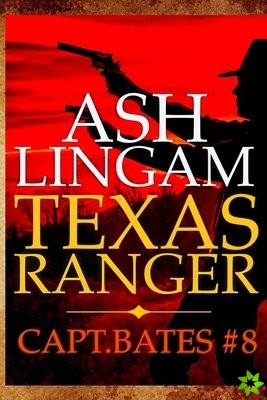 Texas Ranger 8