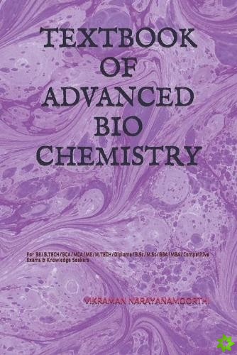 Textbook of Advanced Bio Chemistry