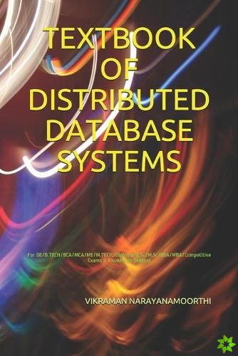 Textbook of Distributed Database Systems