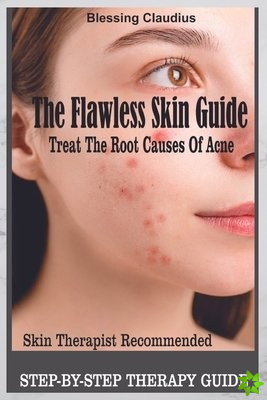 THE FLAWLESS SKIN GUIDE