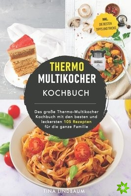 Thermo Multikocher Kochbuch